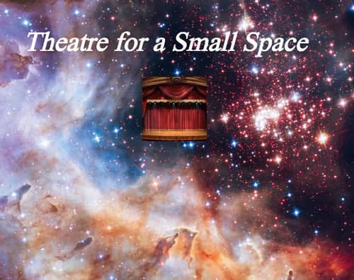 Theatre for a Small Space